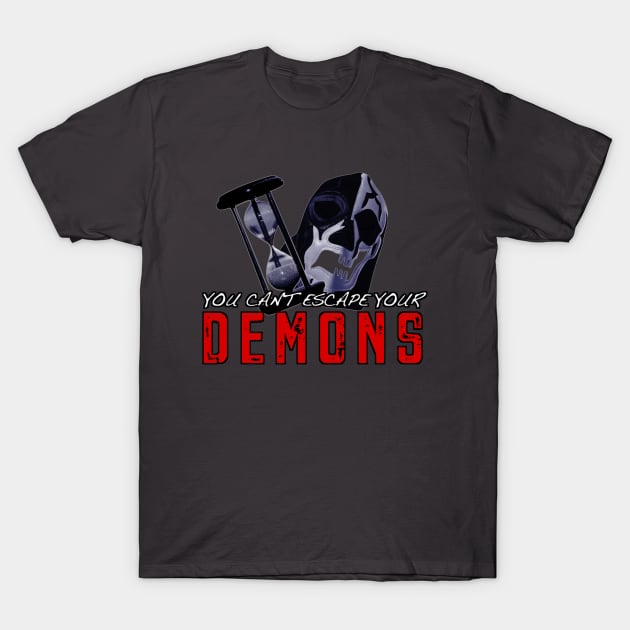 Escape your demons T-Shirt by BanzaiDesignsII